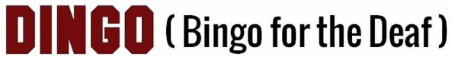 DINGO (Bingo for the Deaf) banner